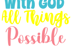 With-God-All-Things-Are-Possible-01